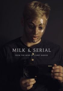 Milk & Serial (Фильм 2024)