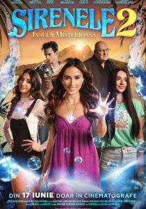 Sirenele 2: Insula misterioasa (Фильм 2025)