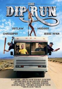 The Dip Run (Фильм 2018)